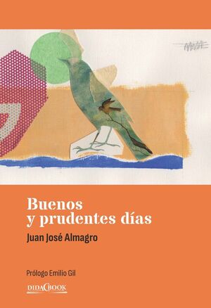 BUENOS Y PRUDENTES DÍAS