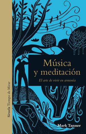 MUSICA Y MEDITACION.SIRUELA-DURA