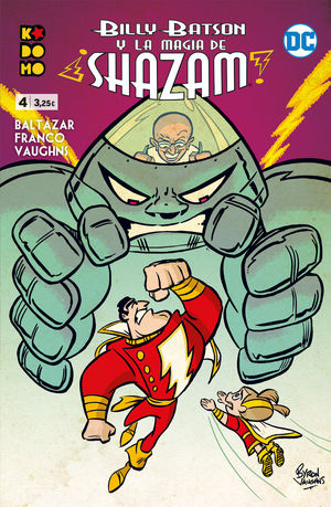 BILLY BATSON Y LA MAGIA DE ¡SHAZAM! NUM. 04