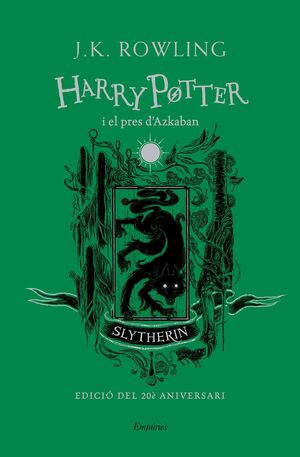 HARRY POTTER I EL PRES D´AZKABAN (SLYTHERIN)