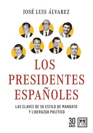 PRESIDENTES ESPAÑOLES, LOS