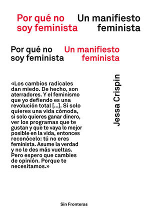 POR QUE NO SOY FEMINISTA (NE)