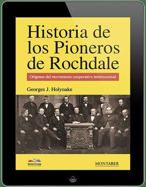 HISTORIA DE LOS PIONEROS DE ROCHDALE