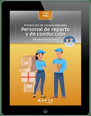 PREVENCIÓN DE RIESGOS LABORALES: PERSONAL DE REPARTO Y DE CONDUCCIÓN