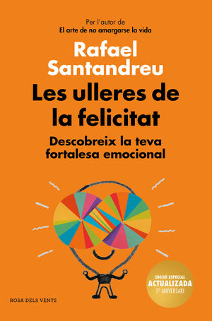 LES ULLERES DE LA FELICITAT (EDICIO 5E ANIVERSARI)