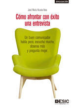 COMO AFRONTAR CON EXITO UNA ENTREVISTA