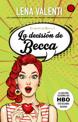 LA DECISION DE BECCA