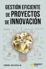 GESTION EFICIENTE DE PROYECTOS DE INNOVACION