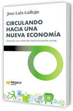 CIRCULANDO HACIA UNA NUEVA ECONOMIA
