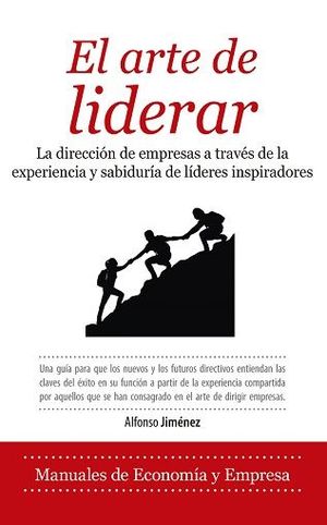 ARTE DE LA DIRECCION DE EMPRESAS,EL