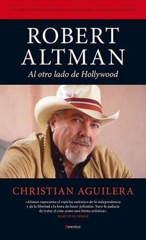 ROBERT ALTMAN AL OTRO LADO DE HOLLYWOOD
