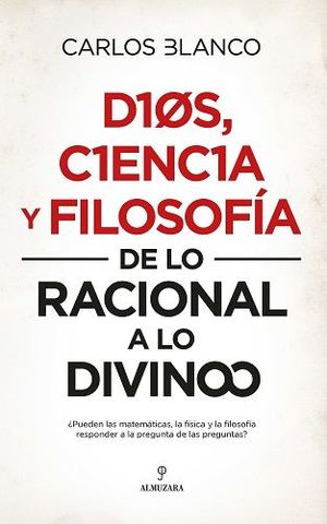 DIOS, CIENCIA Y FILOSOFÍA
