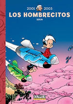 LOS HOMBRECITOS 2001 - 2003