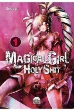 MAGICAL GIRL HOLY SHIT 01