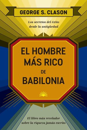 EL HOMBRE MÁS RICO DE BABILONIA