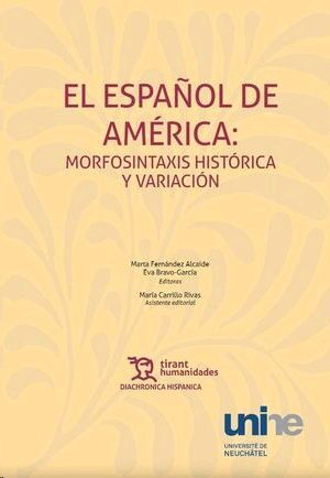 ESPAÑOL EN AMERICA MORFOSINTAXIS HISTORICA Y VARIACION