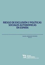 RIESGO DE EXCLUSION Y POLITICAS SOCIALES AUTONOMIC