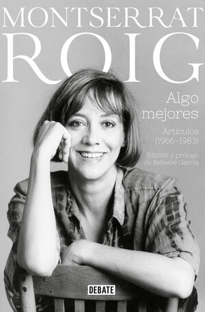 MONTSERRAT ROIG. ARTÍCULOS INÉDITOS