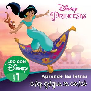 JASMÍN. APRENDE LAS LETRAS C/Q, G/GU, CE, CI,Z (LEO CON DISNEY - NIVEL 1)