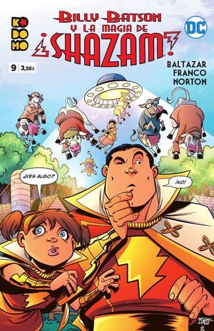 BILLY BATSON Y LA MAGIA DE ¡SHAZAM! NUM. 009