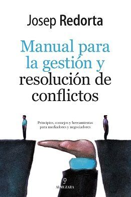 MANUAL DE GESTION Y RESOLUCION DE CONFLICTOS