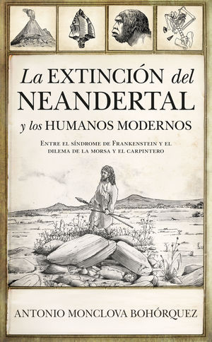 EXTINCIÓN DEL NEANDERTAL Y LOS HUMANOS MODERNOS, LA