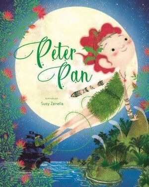 PETER PAN. PRECIOSOS CUENTOS DE HADAS. EDIC. ILUSTRADO (ESPAÑOL)