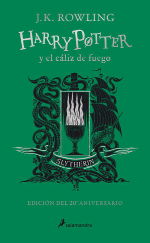 HARRY POTTER Y EL CÁLIZ DE FUEGO (EDICIÓN SLYTHERIN DEL 20º ANIVERSARIO)