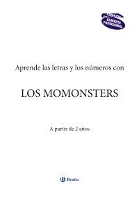 LETRAS Y NÚMEROS CON LOS MOMONSTERS, 2-3 AÑOS