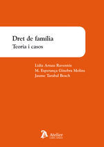 DRET DE FAMILIA. TEORIA I CASOS