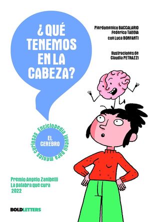 QUE TENEMOS EN LA CABEZA EL CEREBRO