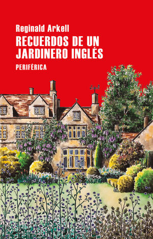 RECUERDOS DE UN JARDINERO INGLES