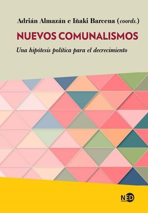 NUEVOS COMUNALISMOS