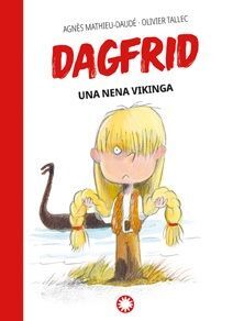 DAGFRID. UNA NENA VIKINGA - CATALA
