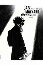 JAZZ MAYNARD TRILOGIA NOIR