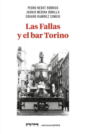 LAS FALLAS Y EL BAR TORINO