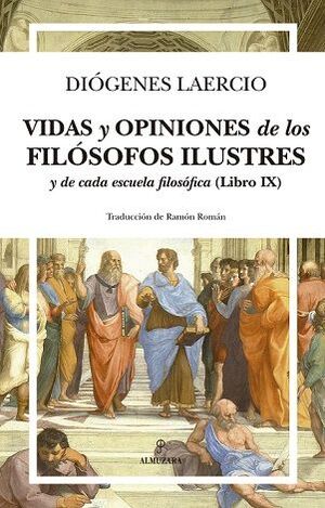 VIDAS Y OPINIONES DE LOS FILÓSOFOS ILUSTRES Y...