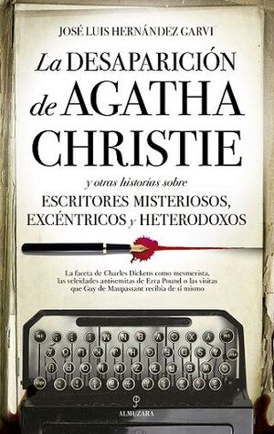 DESAPARICIÓN DE AGATHA CHRISTIE, LA