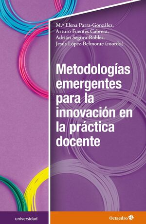 METODOLOGIAS EMERGENTES PARA LA INNOVACIÓN EN LA PRÁCTICA DOCENTE