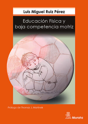 EDUCACIÓN FÍSICA Y BAJA COMPETENCIA MOTRIZ