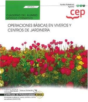 CUADERNO ALUMNO OPERACIONES BASICAS EN VIVEROS Y CENTROS DE