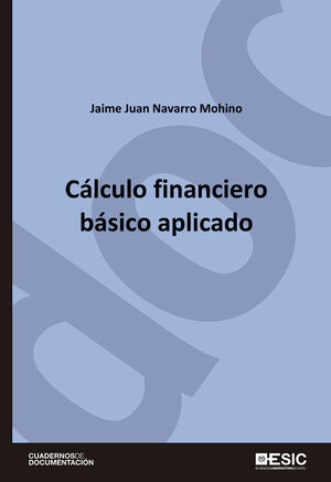 CÁLCULO FINANCIERO BÁSICO APLICADO