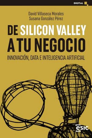 DE SILICON VALLEY A TU NEGOCIO