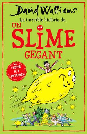 LA INCREÏBLE HISTORIA DE... UN SLIME GEGANT