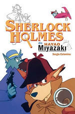 SHERLOCK HOLMES DE HAYAO MIYAZAKI