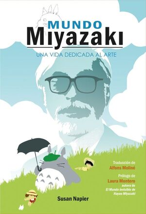 MUNDO MIYAZAKI - UNA VIDA DEDICADA AL ARTE