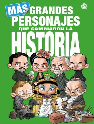 MÁS GRANDES PERSONAJES QUE CAMBIARON LA HISTORIA