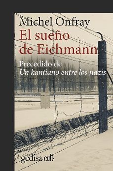 SUEÑO DE EICHMANN, EL (N.E)