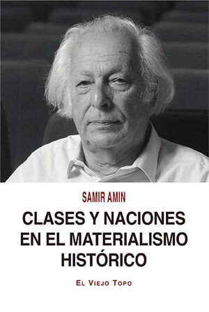 CLASES Y NACIONES EN EL MATERIALISMO HISTORICO