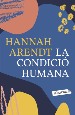 LA CONDICIÓ HUMANA